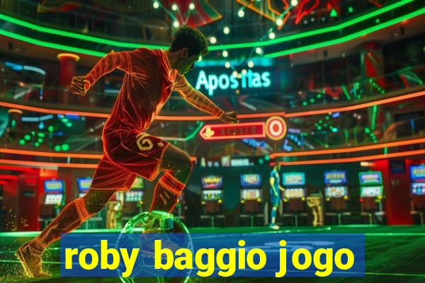 roby baggio jogo